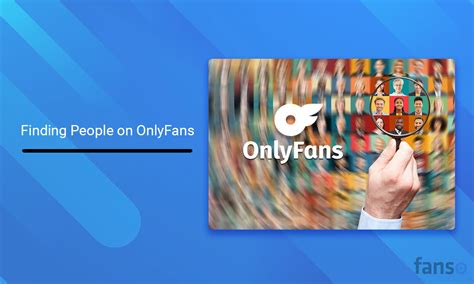 Top 12 OnlyFans Search Engines For Members